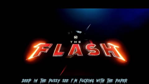 The Flash 🔥 Official Video 🔥