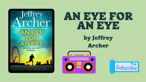 An Eye for an Eye Author by Jeffrey Archer Audiobook