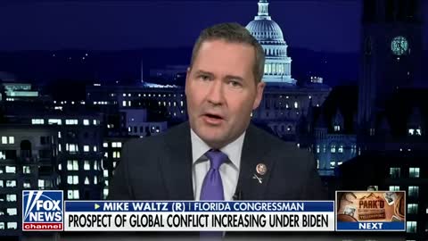 Michael Waltz: Biden’s weak leadership is increasing the risk of global conflict