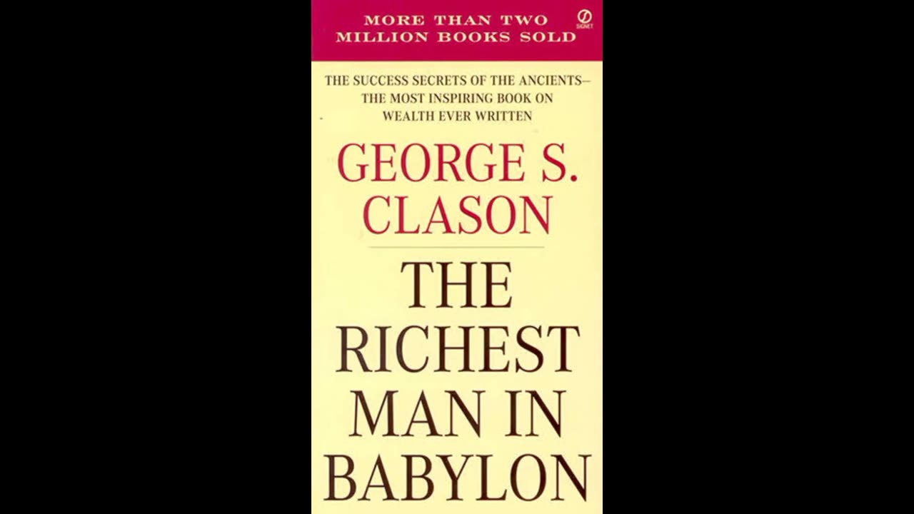 Building Wealth the Babylonian Way: Insights from the Richest Man"