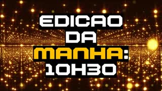 Edição da manhã (19/01)