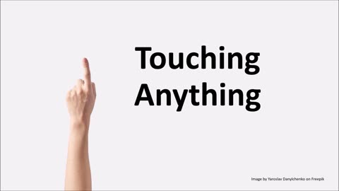 Touching Anything