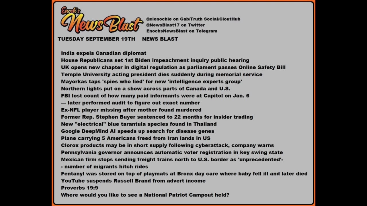 Tuesday, September 19, 2023 News Blast. #Enoch #NewsBlastReading #NBR