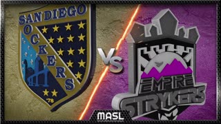 EMPIRE STRYKERS VS SAN DIEGO SOCKERS