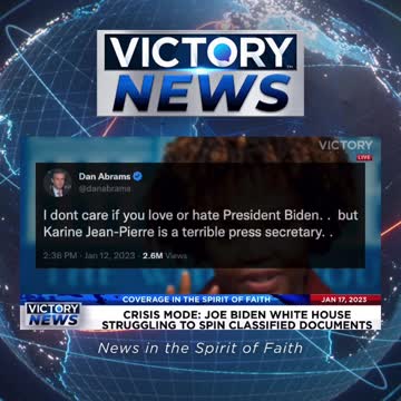 VICTORY News 1/17/23: Crisis Mode: Joe Biden White House Struggling to Spin Classified Documents