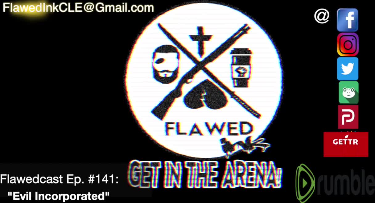 Flawedcast Ep. #141: "Evil Incorporated"