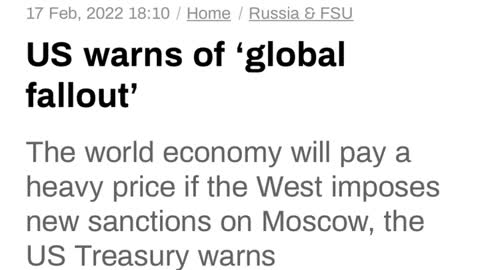 In the news (02/17/2022) US warns of ‘global fallout’.