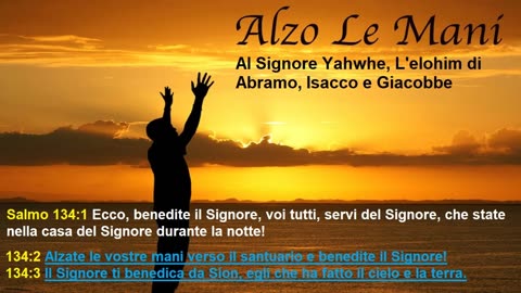 Lode al Signore nostro Elohim YHWH di Abramo, Isacco e Giacobbe. (Alzo Le Mani)