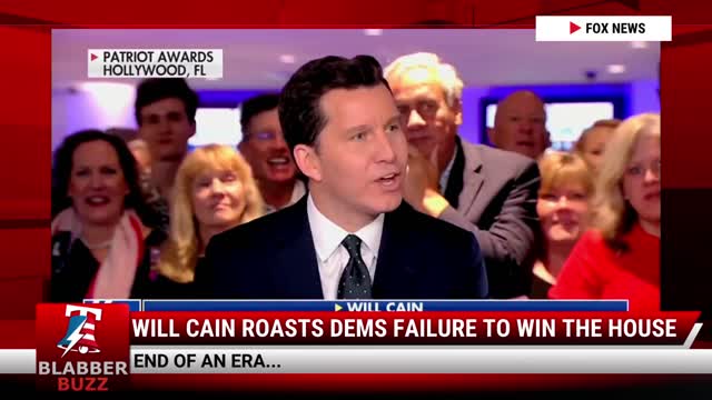 Will Cain ROASTS Dems Failure To Win The House