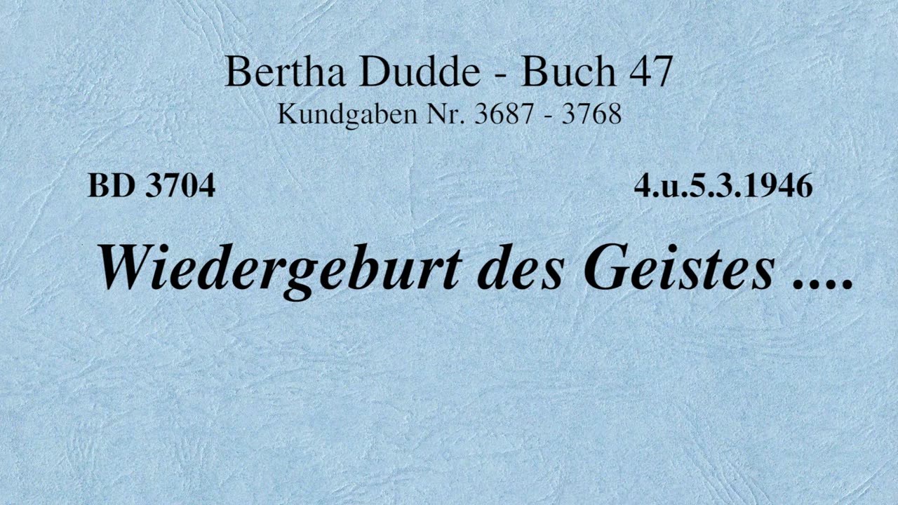 BD 3704 - WIEDERGEBURT DES GEISTES ....