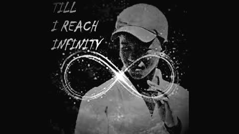 Till I Reach Infinity - SK D.