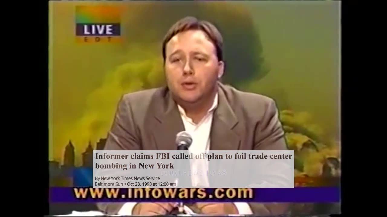 Alex Jones: The FBI Allowed Terrorists To Blow Up The World Trader Center In 1993 - 9/12/2001