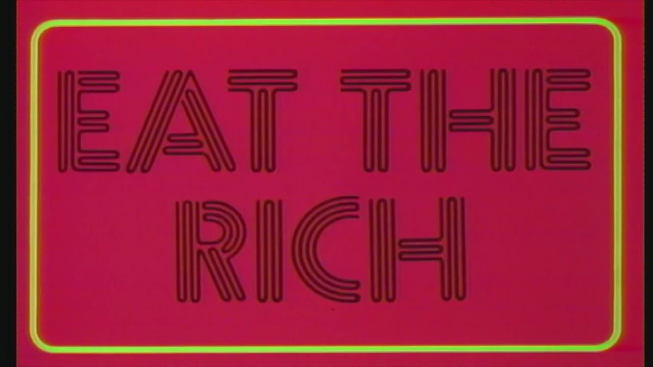 Eat the rich