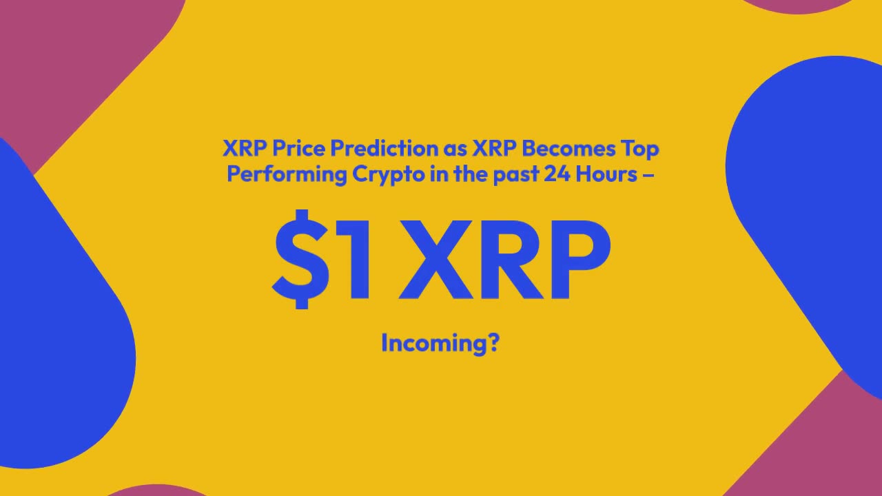 XRP Price Prediction as XRP Becomes Top Performing Crypto in the past 24 Hours