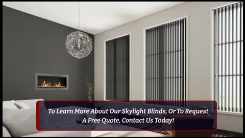 Skylight Blinds