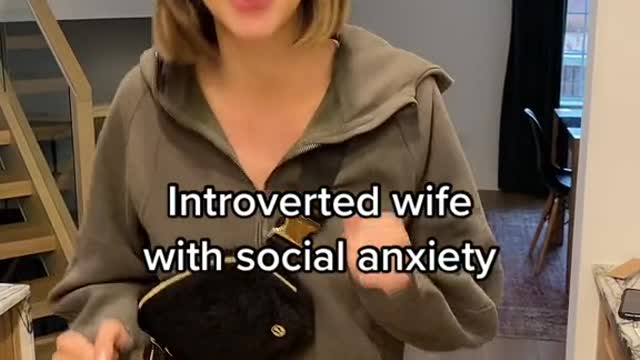 Introverted wife with-social anxiety