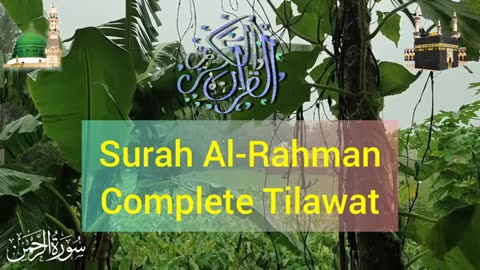 Surah Rahman Full Recitation