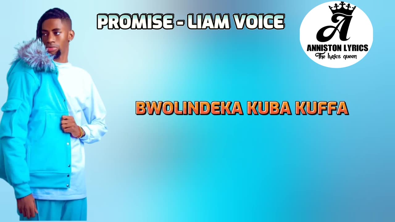 Liam Voice-Promise (lyrics video)new song