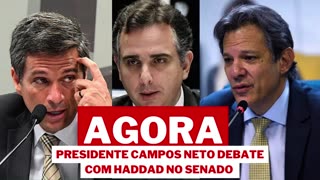 AGORA: PRESIDENTE CAMPOS NETO DEBATE COM HADDAD NO SENADO