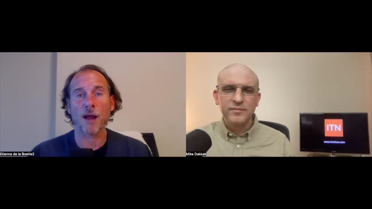 Mike Dakkak and Etienne de la Boetie2 on "Government Is a Scam"