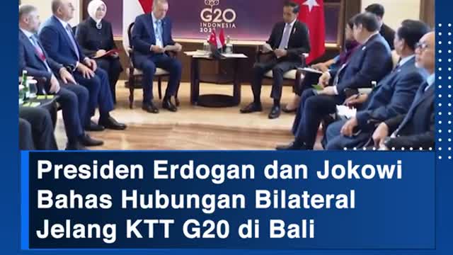 President Erdogan and Jokowi discussed the relationship between the G20 summit in Bali