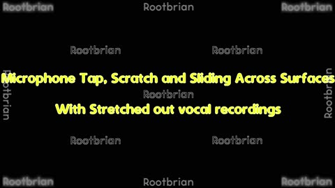 Microphone tap, bump, scratch and sliding with stretched-out vocal recordings (soundtrack)