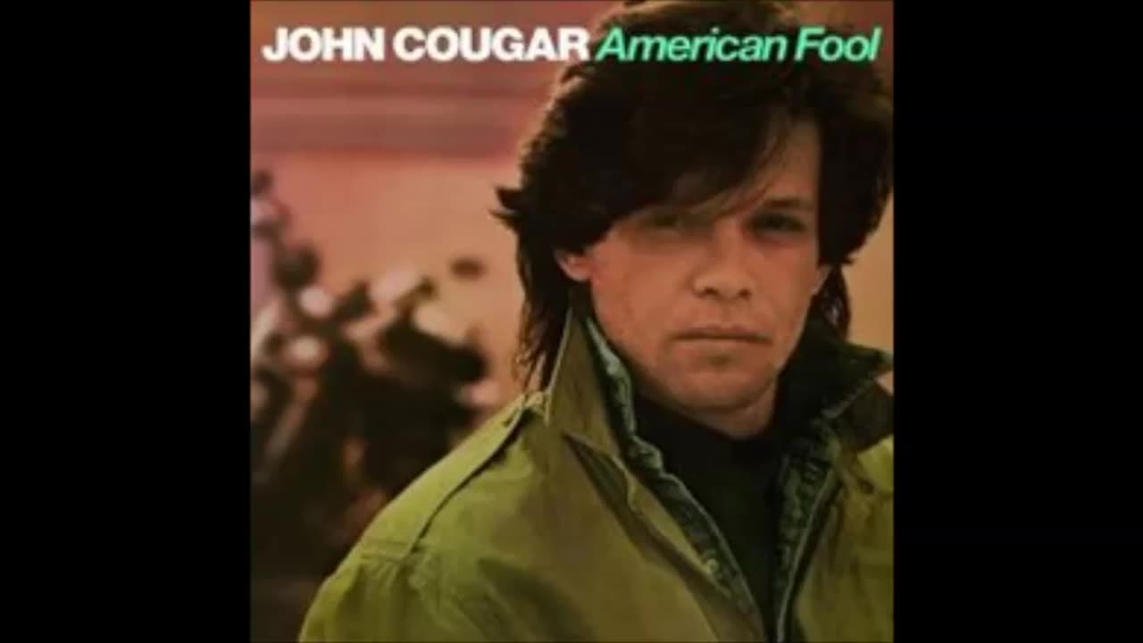 John Mellencamp - American Fool