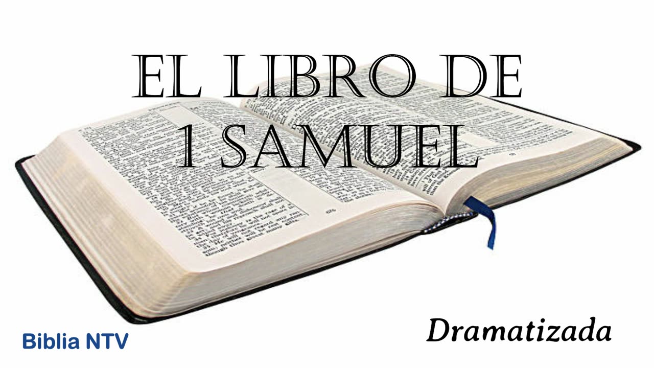 09. 1 SAMUEL Todos los 66 Libros Dramatizados en Español