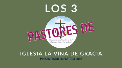 The Three Pastors of La Viña de Gracia Christian Church