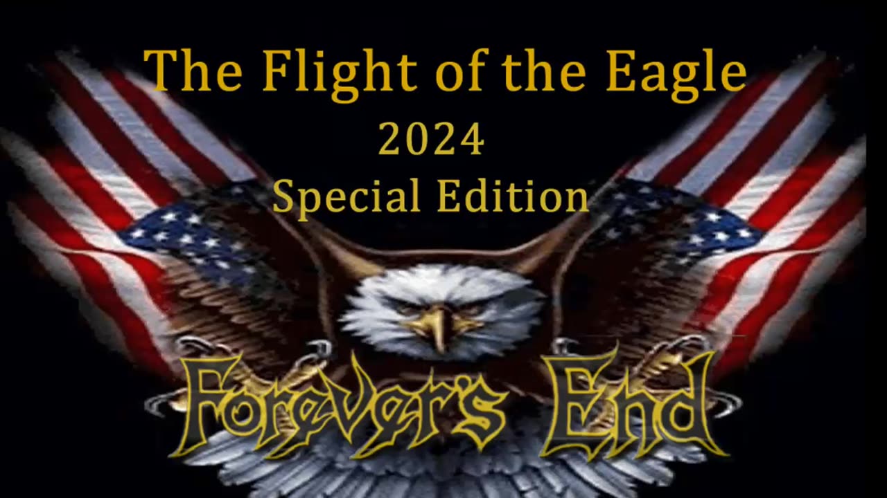 The Flight of the Eagle by Forever's End (Remastered 2024)