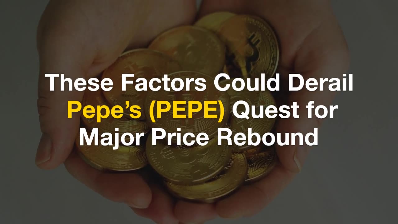 These Factors Could Derail Pepe’s (PEPE) Quest for Major Price Rebound