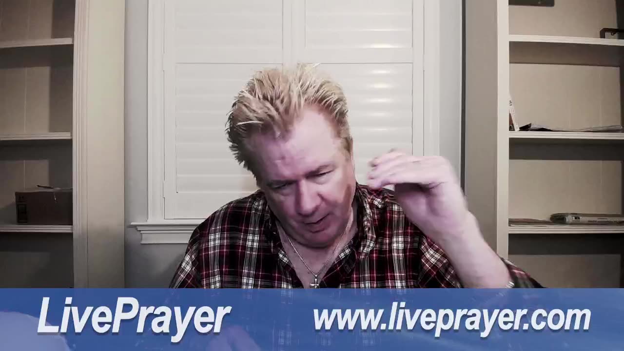 Liveprayer with Bill Keller 3/24/23