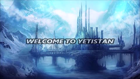 The Trail to Yetistan