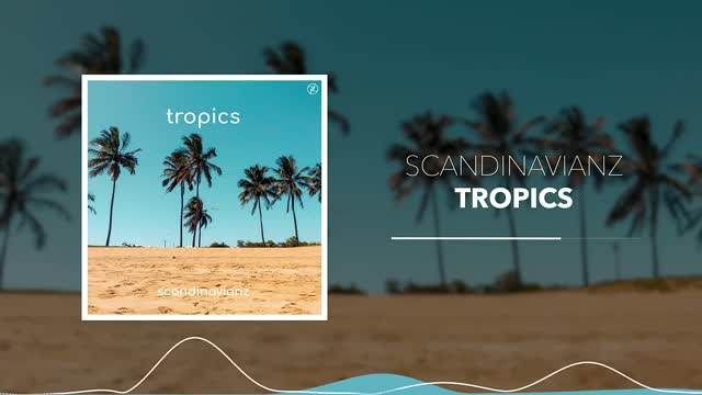 🐚 Tropical Instrumental No Copyright Free Happy Summer Background Music - Tropics by Scandinavianz