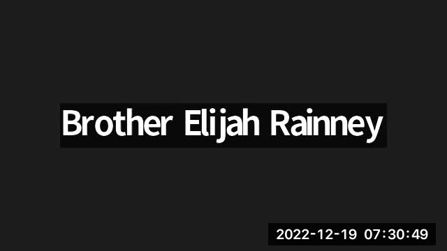 Daniel and Revelation. Monday 19th Dec.2022. Brother E. Rainney 6 am