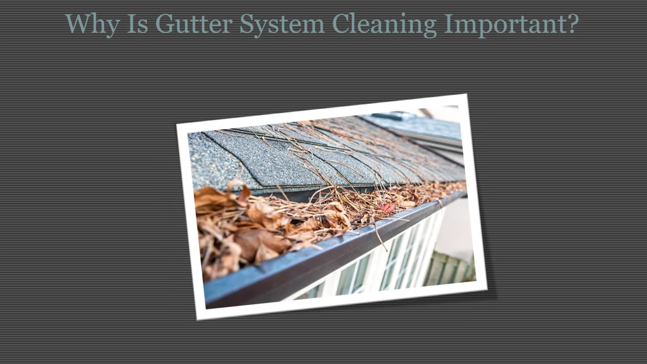 Why Is Actually Rain Gutter Cleaning Important?