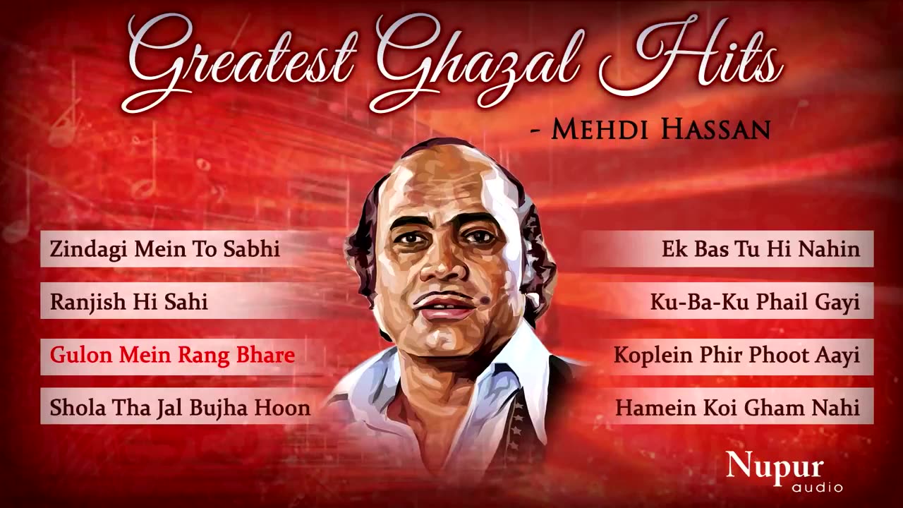 Greatest Ghazal Hits by Mehdi Hassan | Romantic Sad Songs | Popular Ghazals | Nupur Audio