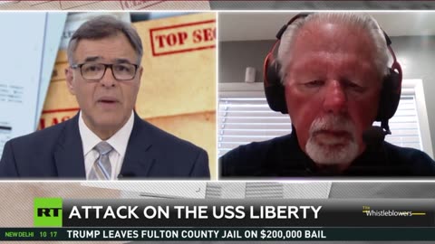 RT Whistleblowers USS Liberty survivor 26 Aug, 2023