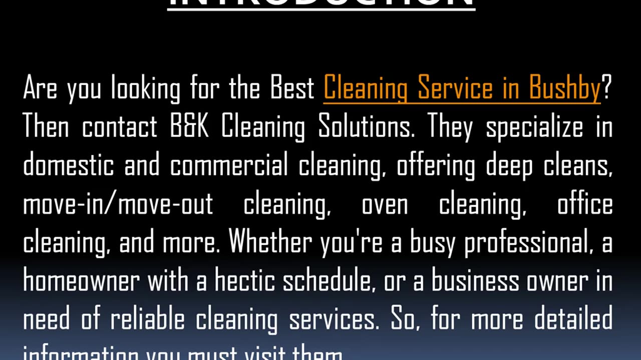 One of the Best Cleaning Service in Bushby