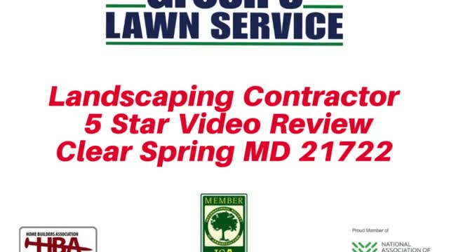 Landscaping Contractor Clear Spring MD 5 Star Video Review