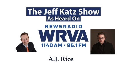 A.J. Rice on The Jeff Katz Show, Newsradio 1140 WRVA Richmond VA