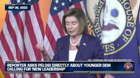 Reporter Asks Pelosi Directly About Younger Dem Calling For 'New Leadership'