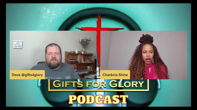 Charbria Shine on Gifts for Glory