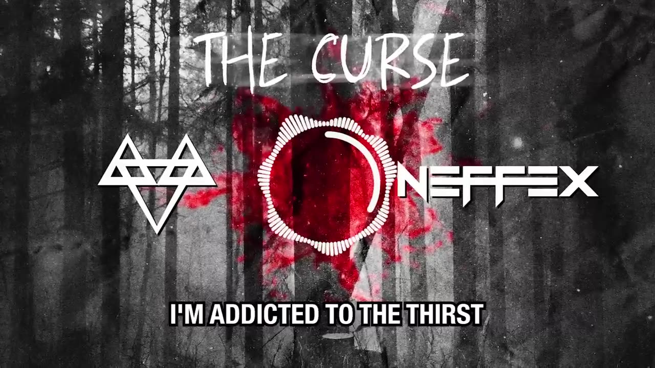 Neffex - the curse