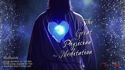 The Great Physician - Meditation FXEQ