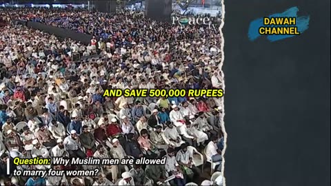 EXPLAINATION OF FOUR MARRIAGES IN ISLAM ( DR ZAKIR NAIK )