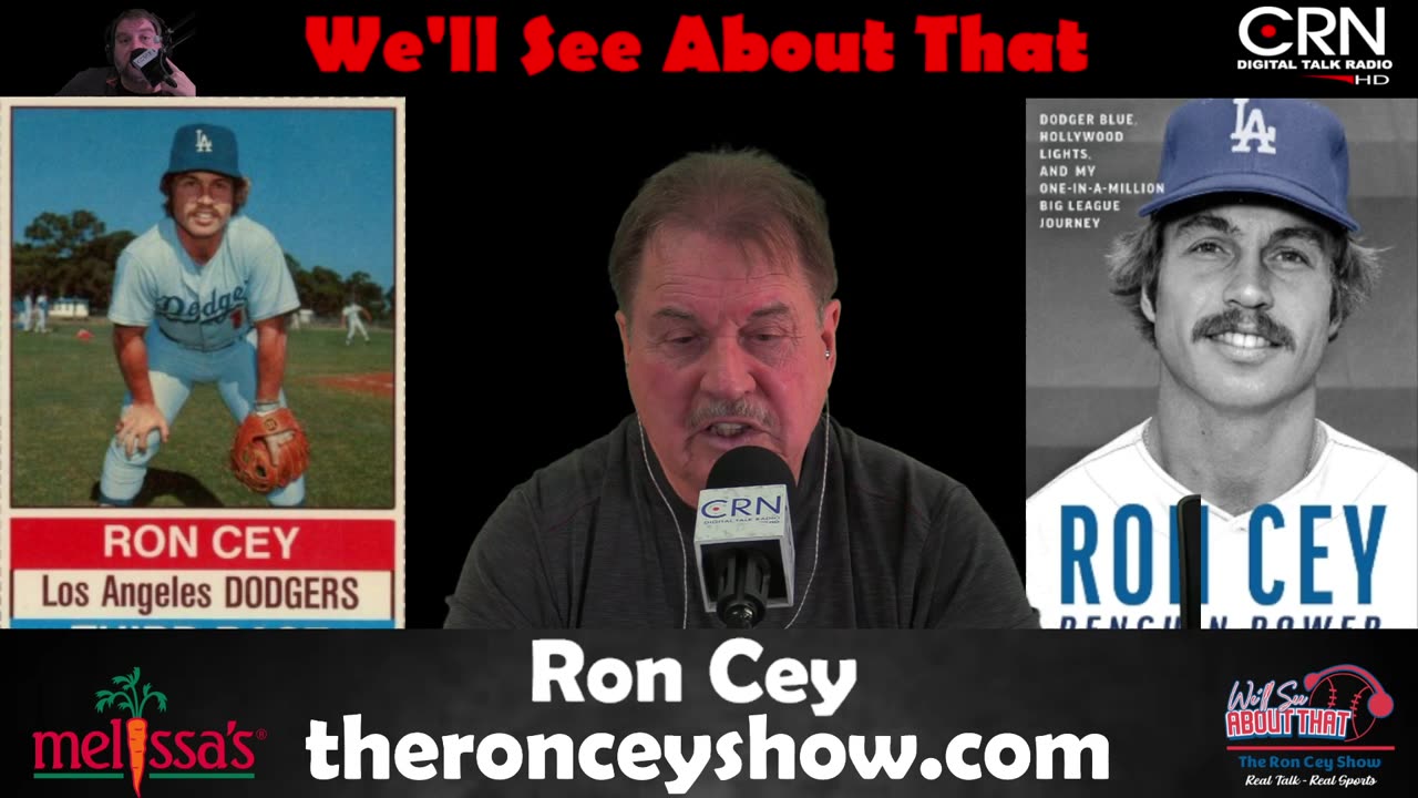 We'll See About That w/ Ron Cey 12-21-24