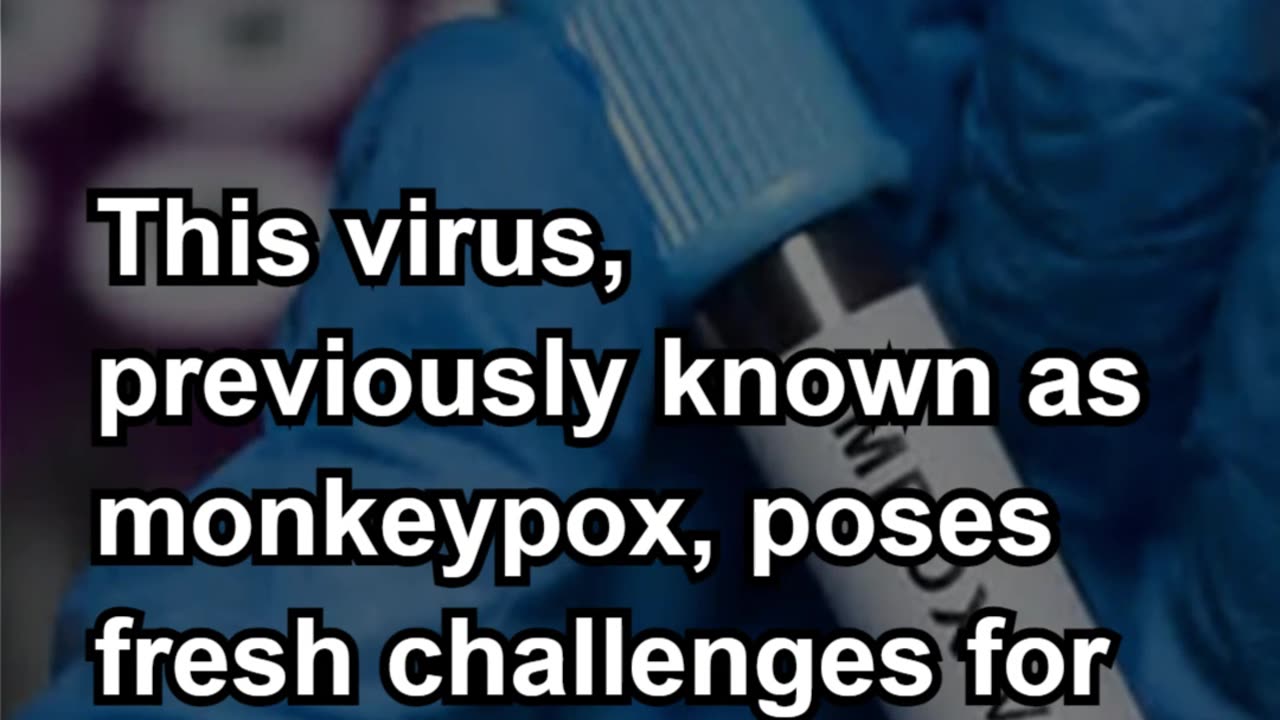 Health Agencies Race to Combat New Mpox Strain in the U.S.