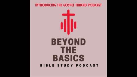 Introducing The Gospel Thread Podcast