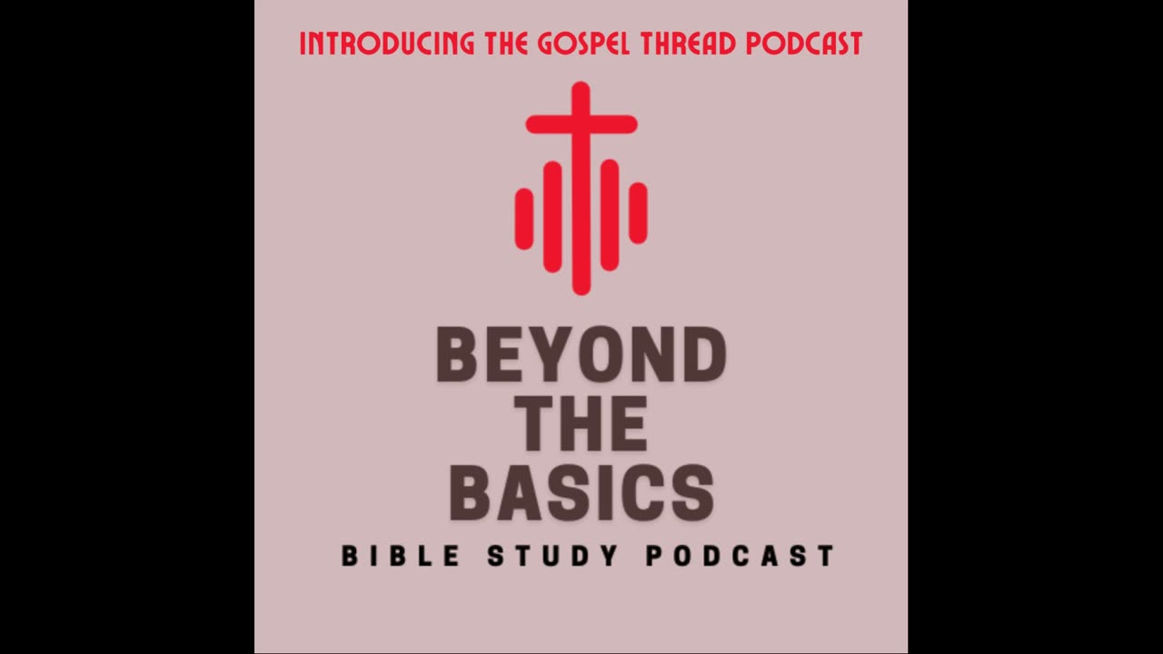 Introducing The Gospel Thread Podcast